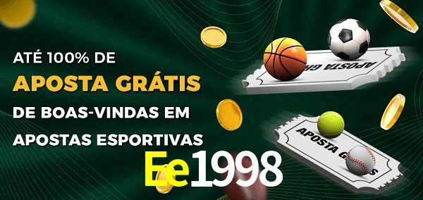 Ee1998 Ate 100% de Aposta Gratis